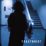 Trautonist (2016)