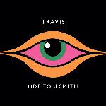 Travis - Ode To J. Smith (2008)