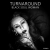 Turnaround - Black Soul Woman (2014)