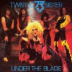 Twisted Sister - Under The Blade (1982)
