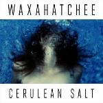 Waxahatchee - Cerulean Salt (2012)