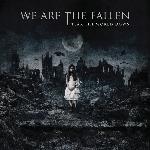 We Are The Fallen - Tear The World Down (2010)