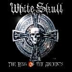 White Skull - The Ring Of The Ancients (2006)