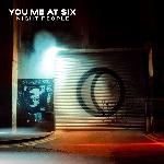You Me At Six - Night People (2017)