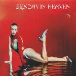 Zella Day - Sunday In Heaven (2022)
