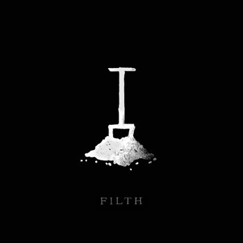 A Band Of Buriers - Filth (2012)