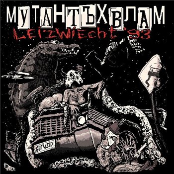 Мутант Ъхвлам - Leizwiecht '93 (2011)