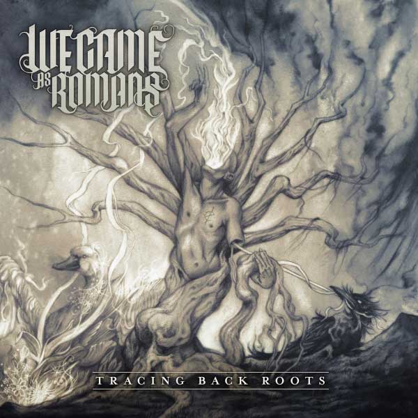 We Came As Romans - Tracing Back Roots (2013)