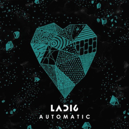 LADI6 - Automatic (2013)