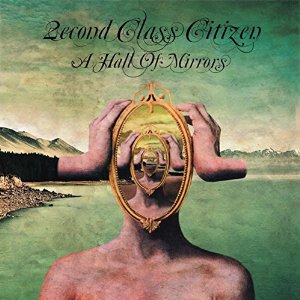 2econd Class Citizen - A Hall Of Mirrors (2015)