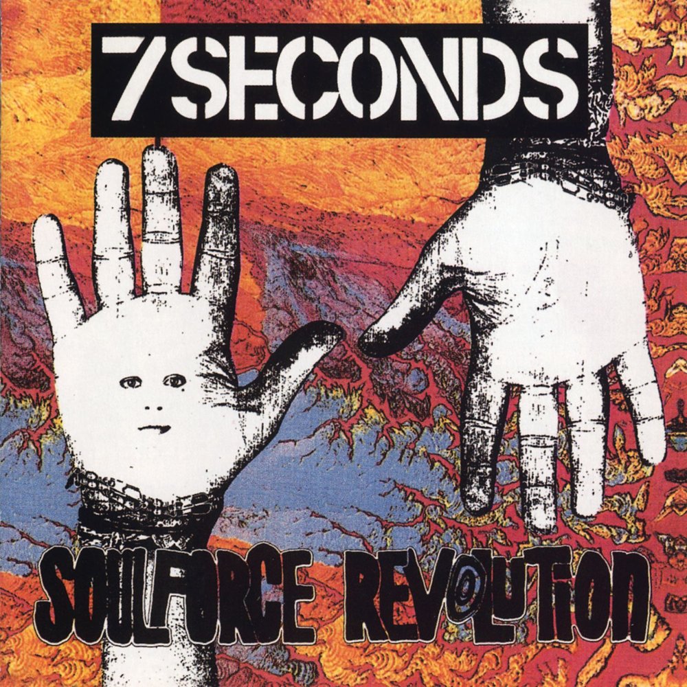 7 Seconds - Soulforce Revolution (1989)