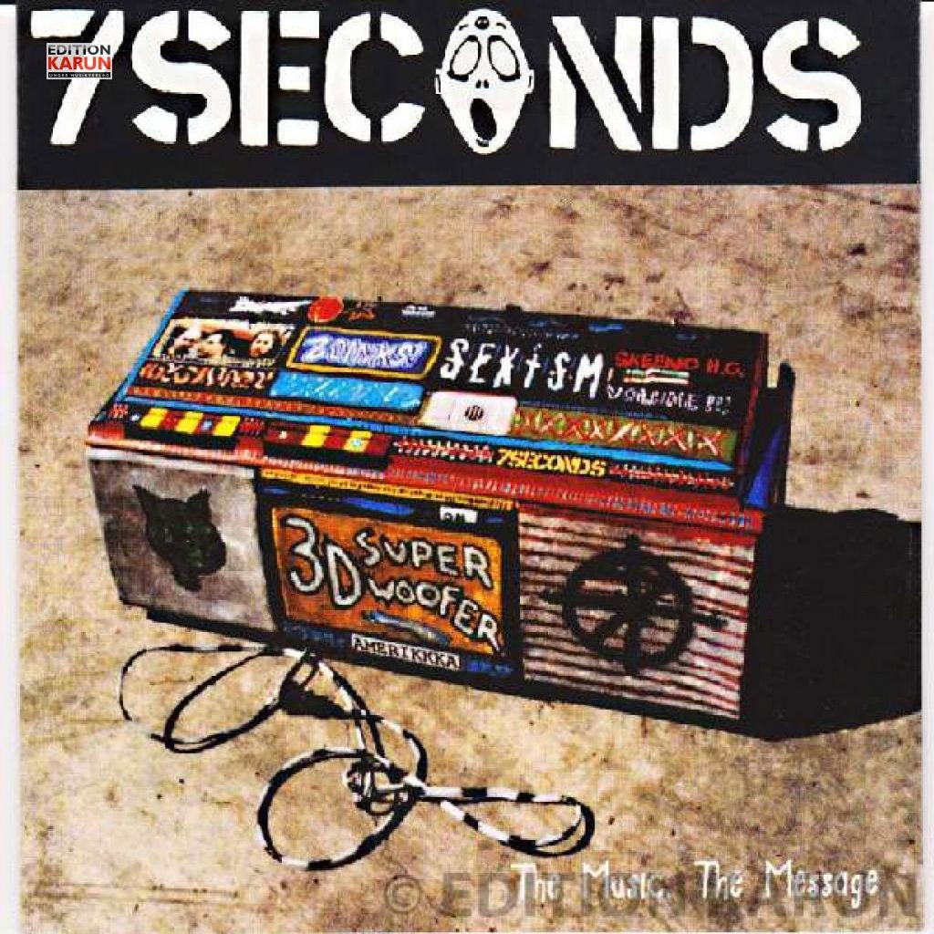 7 Seconds - The Music, The Message (1995)
