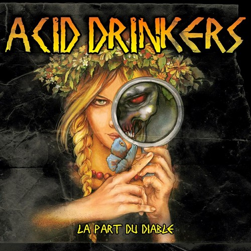 Acid Drinkers - La Part Du Diable (2012)