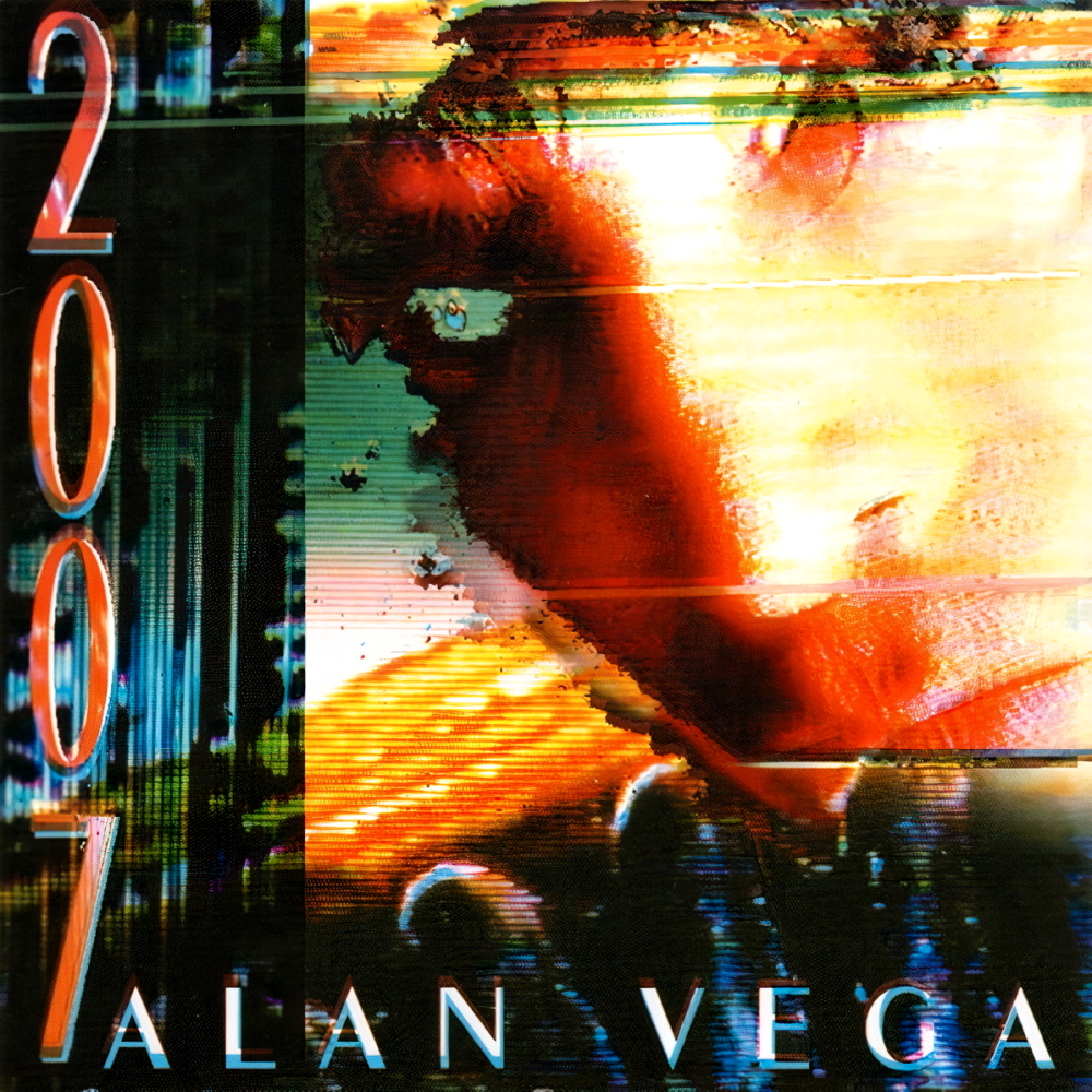 Alan Vega - 2007 (1999)