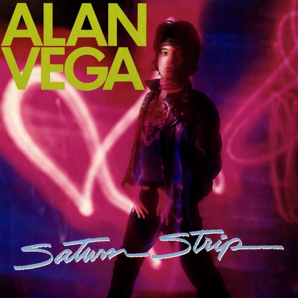 Alan Vega - Saturn Strip (1983)