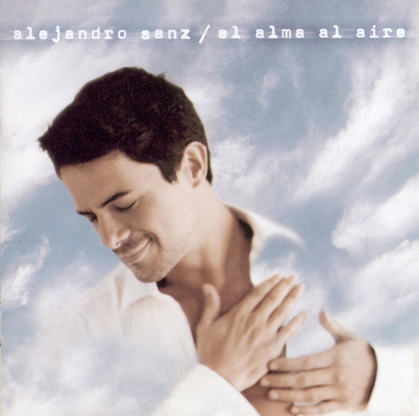 Alejandro Sanz - El Alma Al Aire (2000)