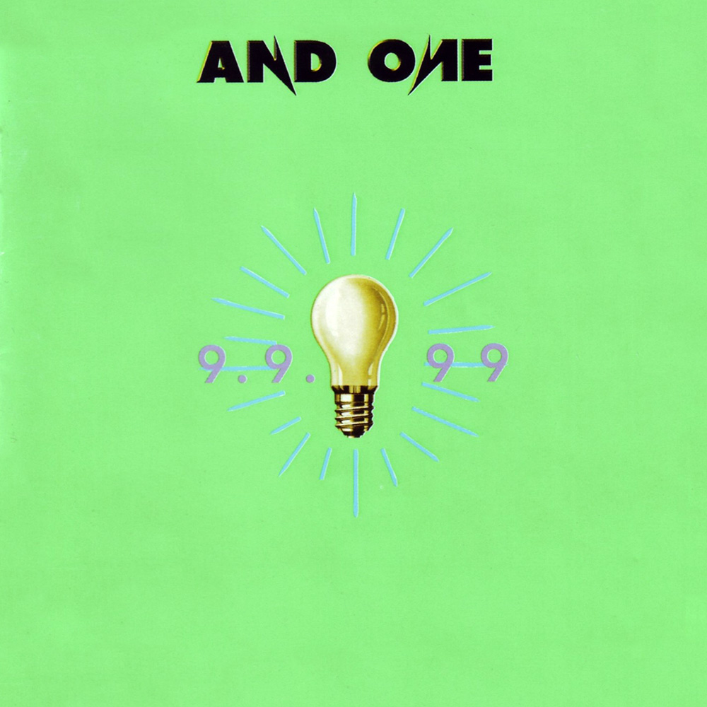 And One - 9.9.99 9 Uhr (1998)