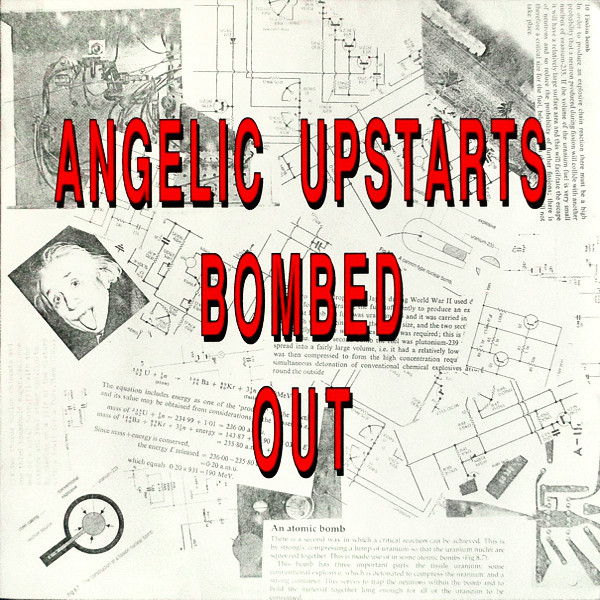 Angelic Upstarts - Bombed Out (1991)