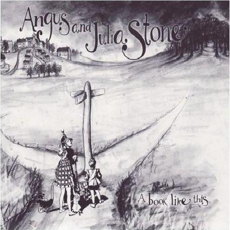 Angus & Julia Stone - A Book Like This (2007)
