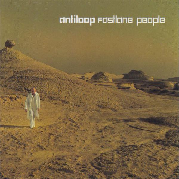 Antiloop - Fastlane People (2000)