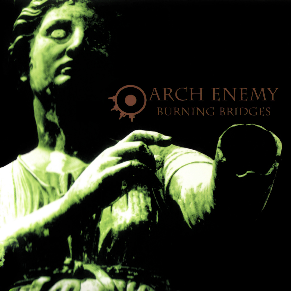 Arch Enemy - Burning Bridges (1999)