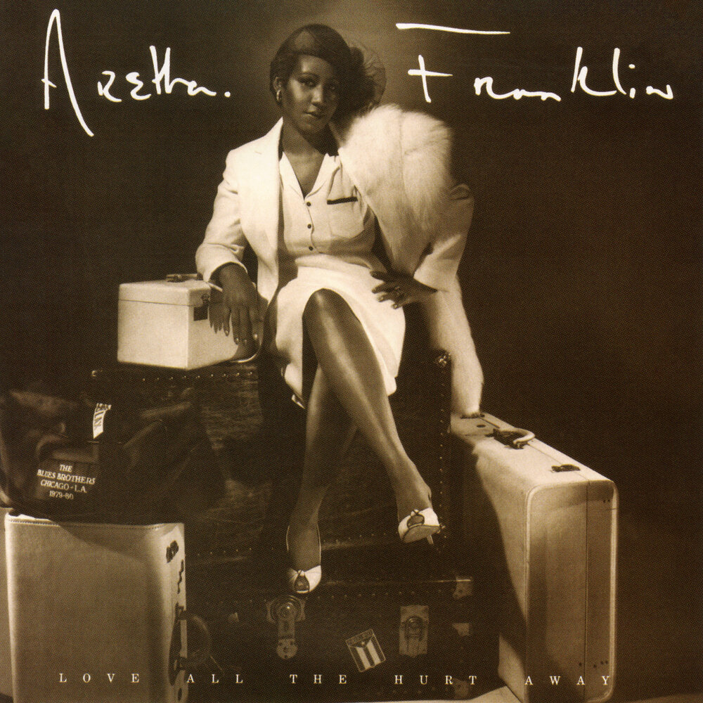 Aretha Franklin - Love All The Hurt Away (1981)