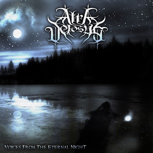 Atra Vetosus - Voices From The Eternal Night (2013)