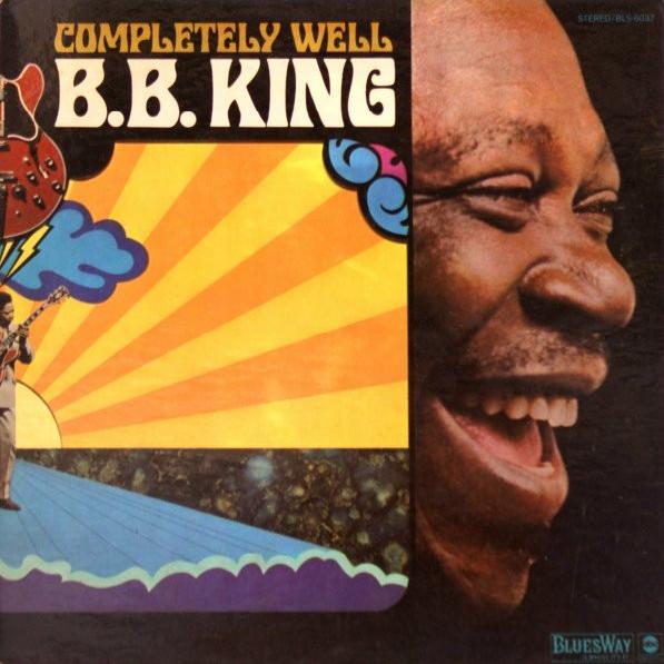B.B. King - Completely Well (1969)