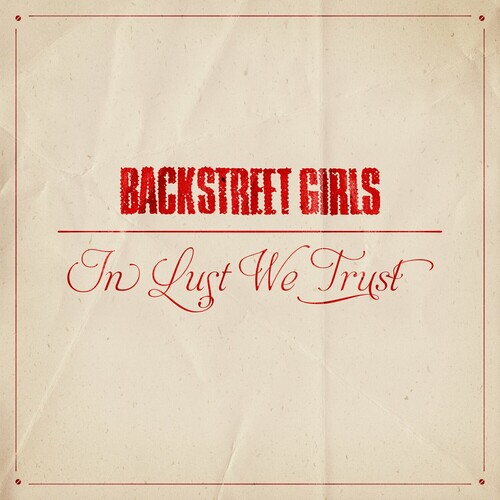Backstreet Girls - In Lust We Trust (2023)