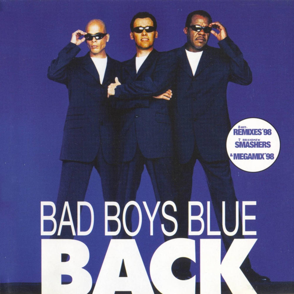 Bad Boys Blue - Back (1998)