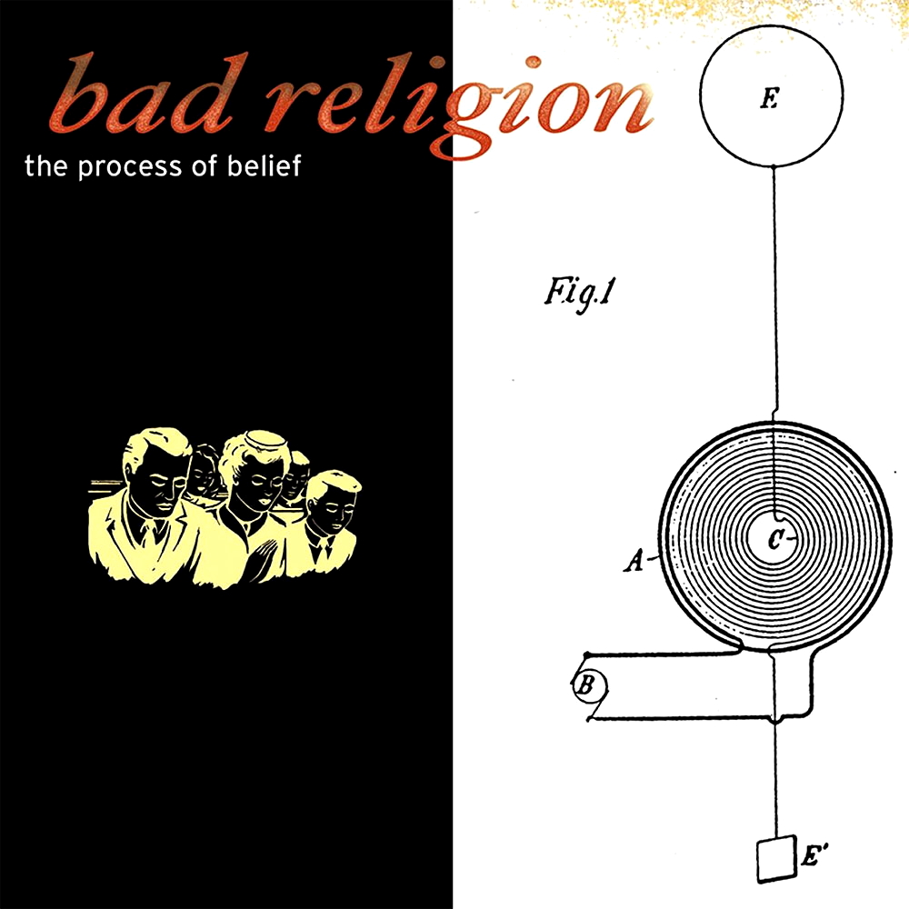 Bad Religion - The Process Of Belief (2002)