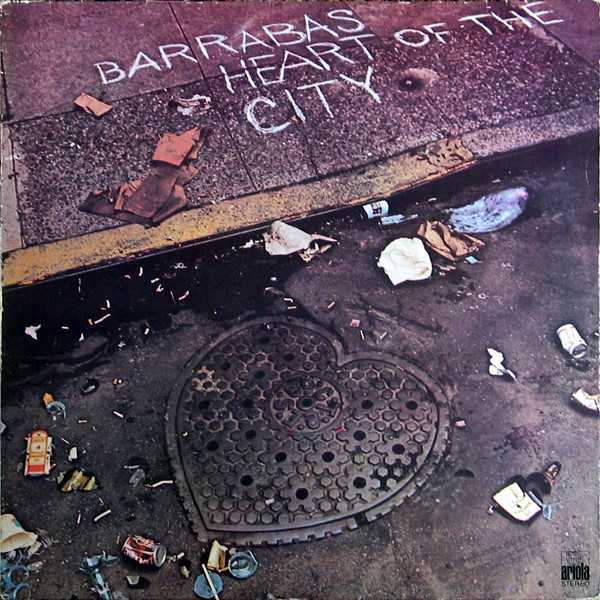 Barrabas - Heart Of The City (1975)