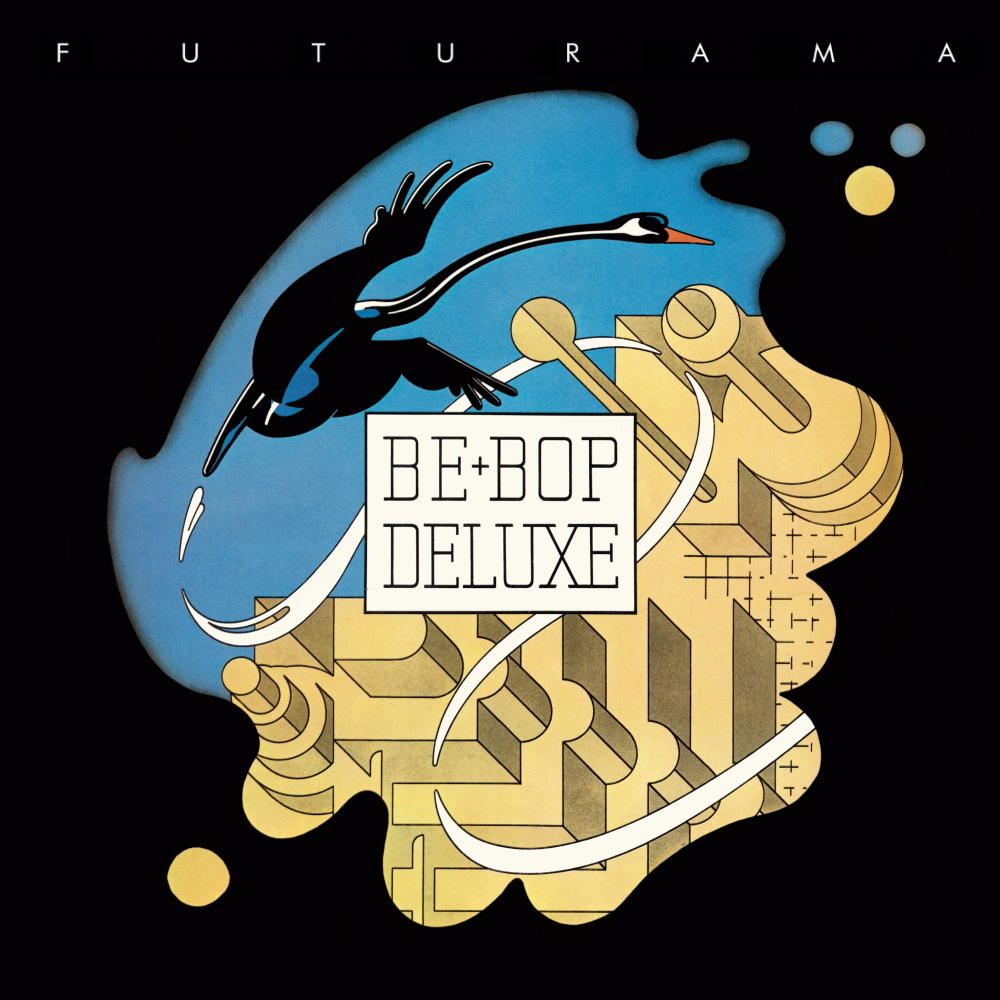 Be Bop Deluxe - Futurama (1975)