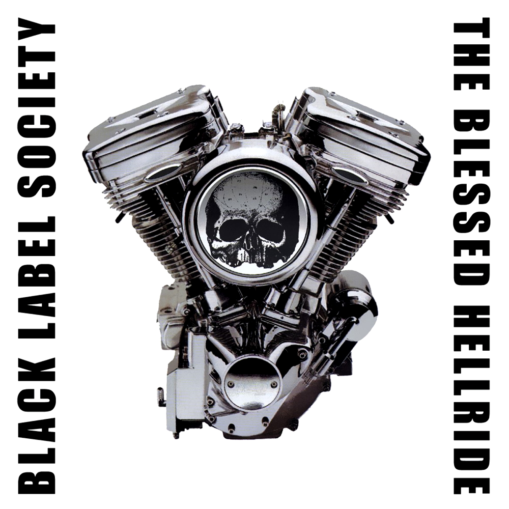 Black Label Society - The Blessed Hellride (2003)