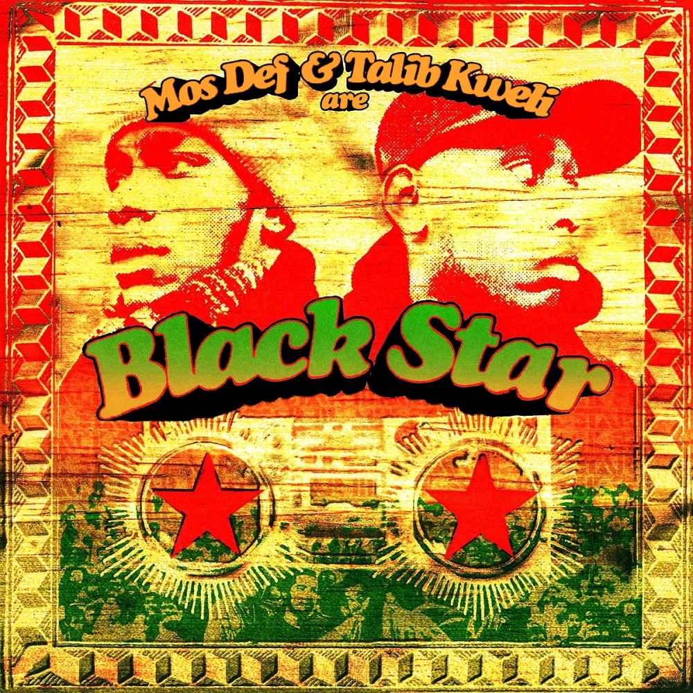 Black Star - Mos Def & Talib Kweli Are Black Star (1998)