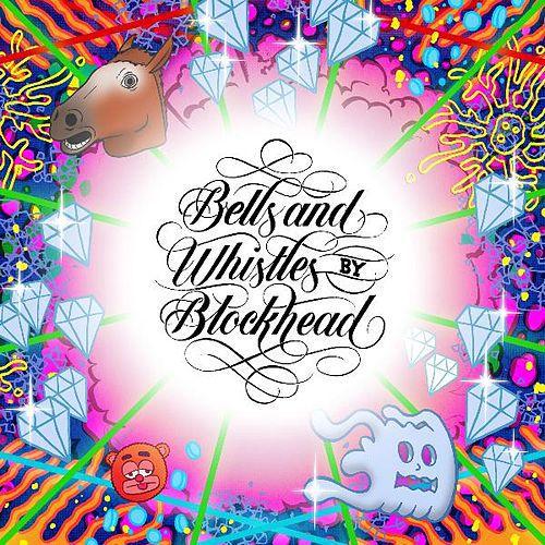 Blockhead - Bells And Whistles (2014)