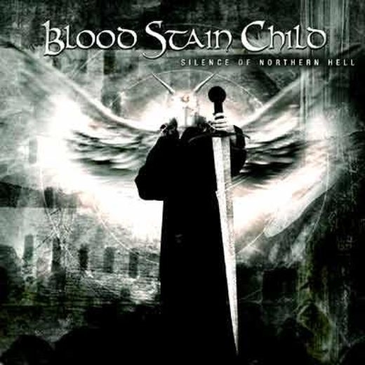 Blood Stain Child - Silence Of Northern Hell (2002)