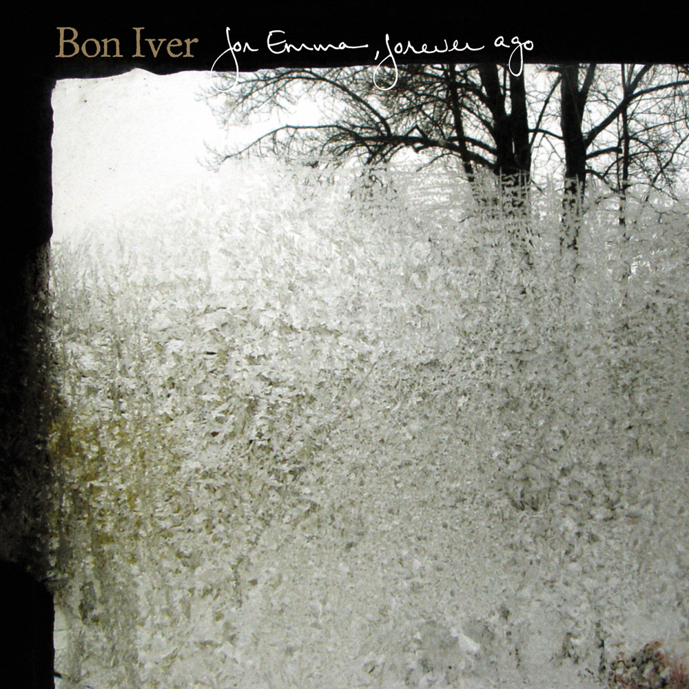 Bon Iver - For Emma Forever Ago (2008)