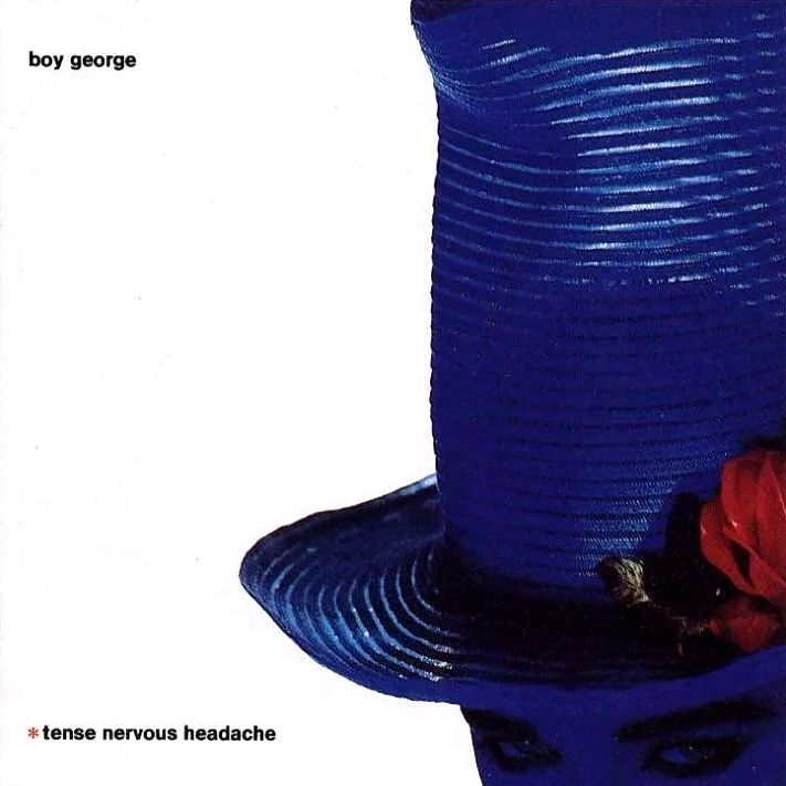 Boy George - Tense Nervous Headache (1988)