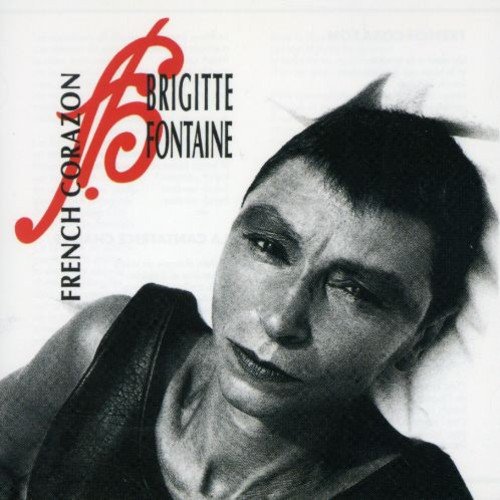 Brigitte Fontaine - French Corazon (1988)