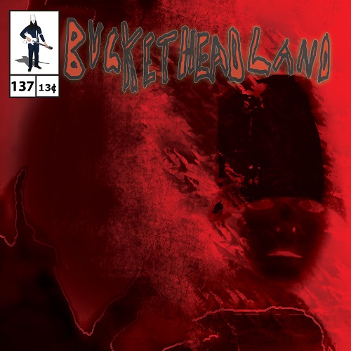 Buckethead - Pike 137: Hideous Phantasm (2015)
