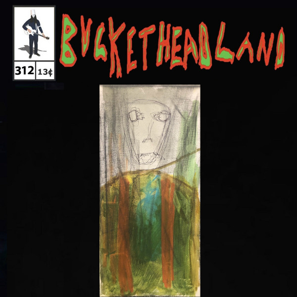Buckethead - Pike 312: Gary Fukamoto My Childhood Best Friend Thanks For All The Times We Played Together (2022)