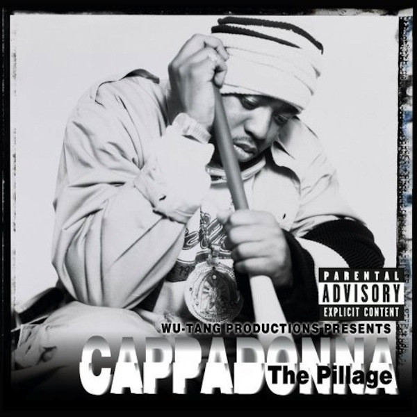 Cappadonna - The Pillage (1998)