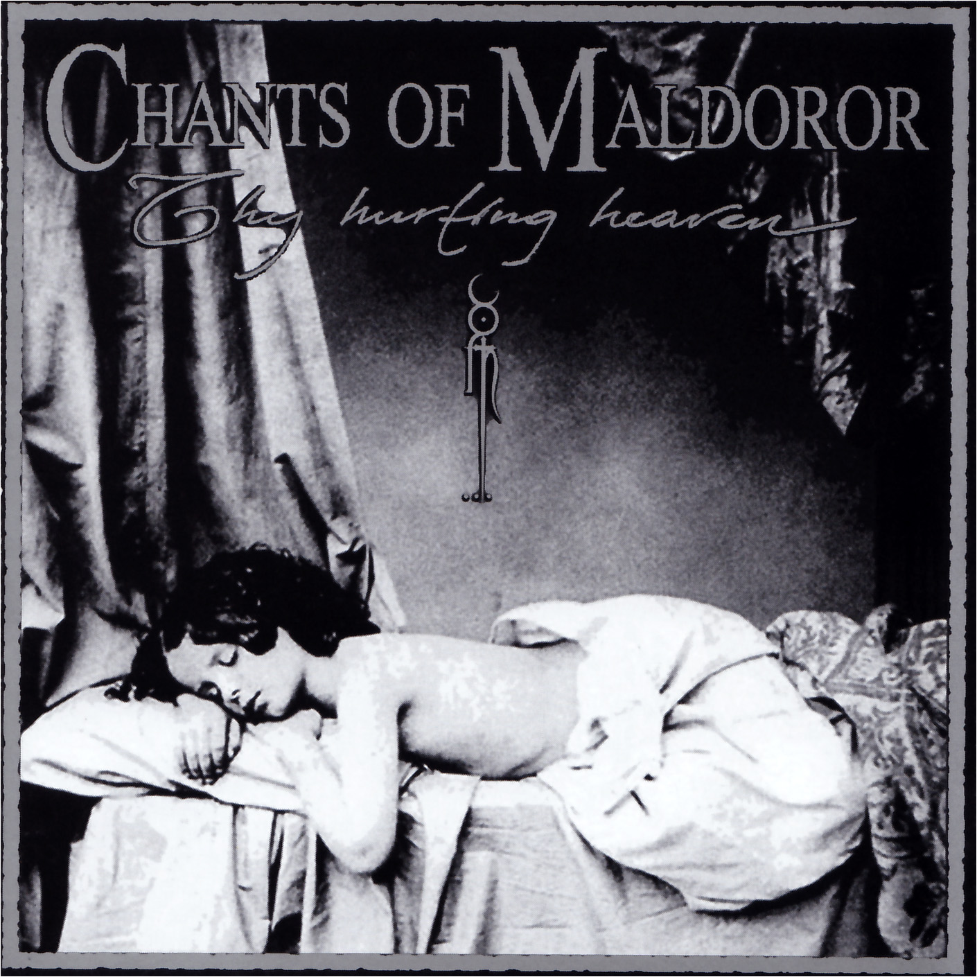 Chants of Maldoror - Thy Hurting Heaven (1999)