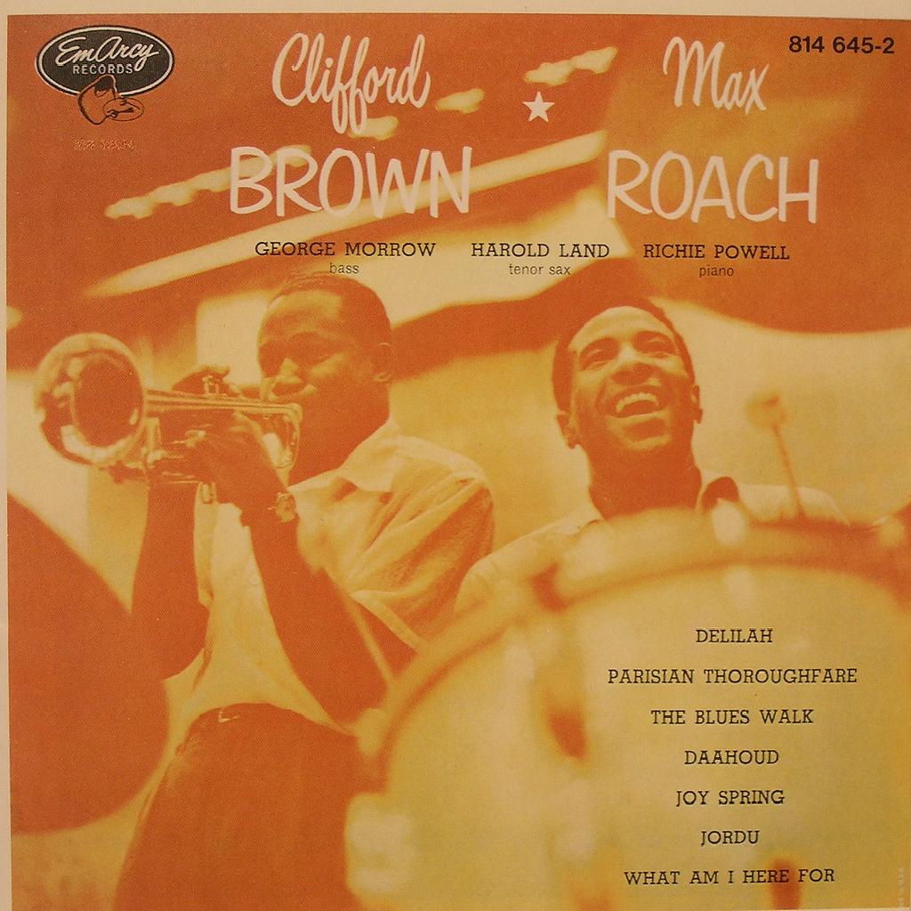 Clifford Brown and Max Roach - Clifford Brown and Max Roach (1954)