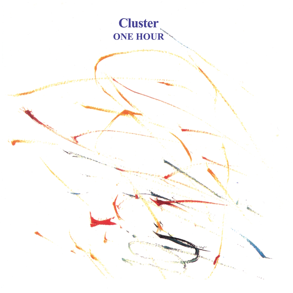 Cluster - One Hour (1994)