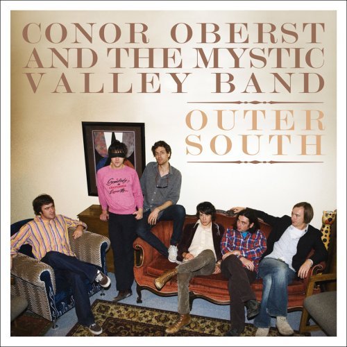 Conor Oberst And The Mystic Valley Band - Outer South (2009)