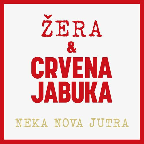 Crvena Jabuka - Neka Nova Jutra (2022)