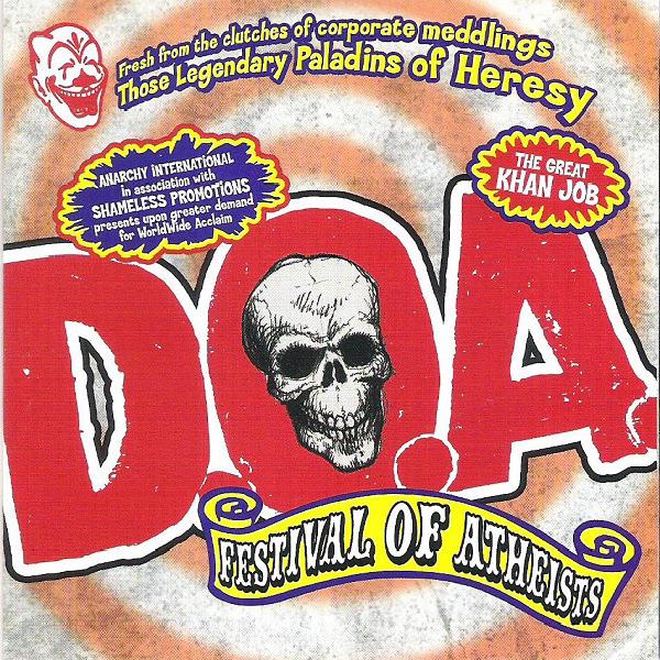 D.O.A. - Festival Of Atheists (1998)