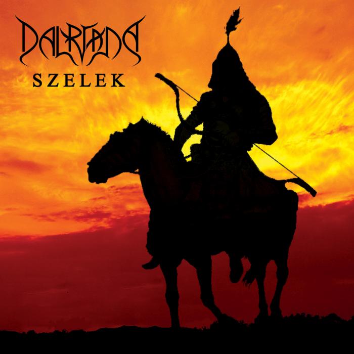 Dalriada - Szelek (2008)